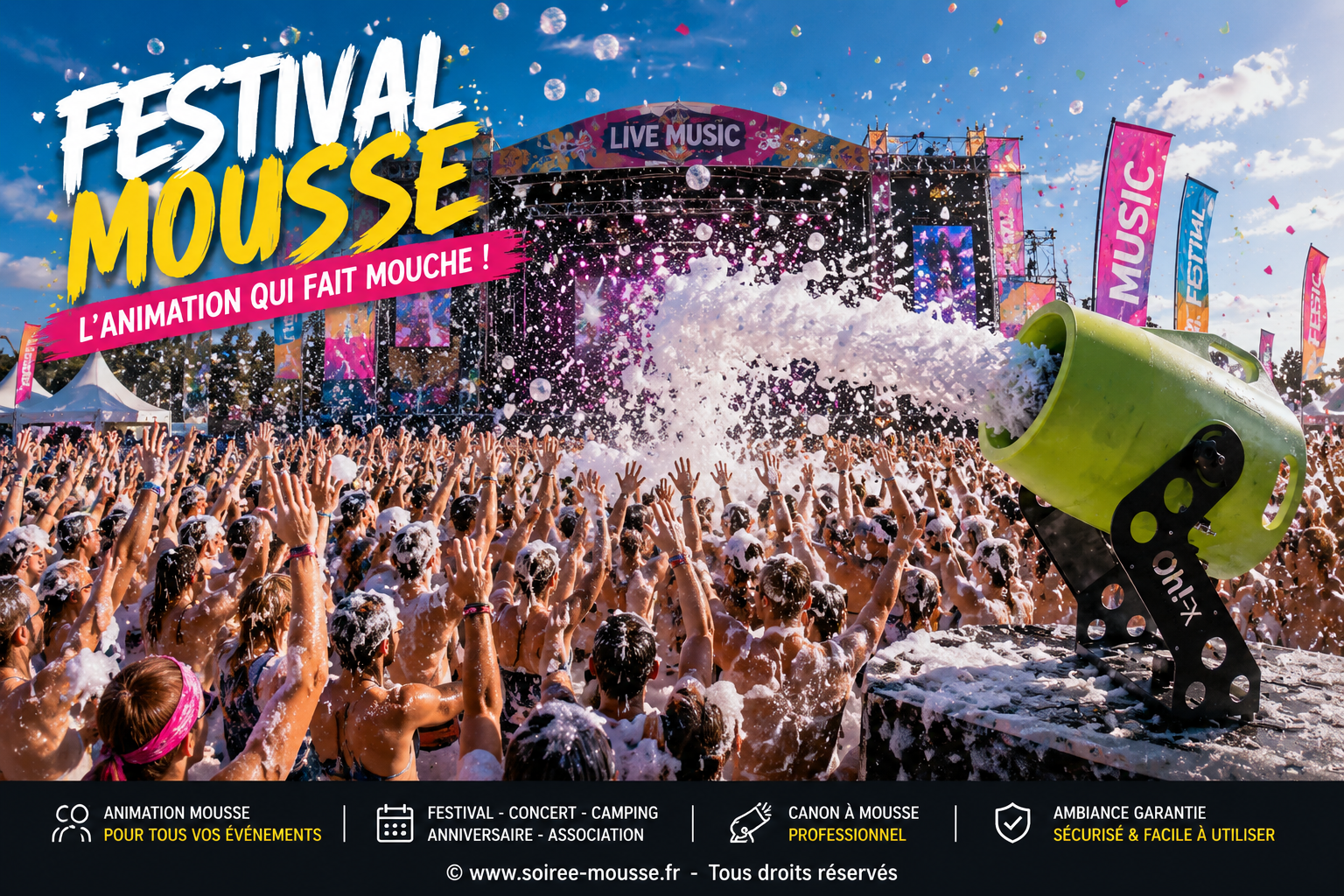 Festival avec animation mousse